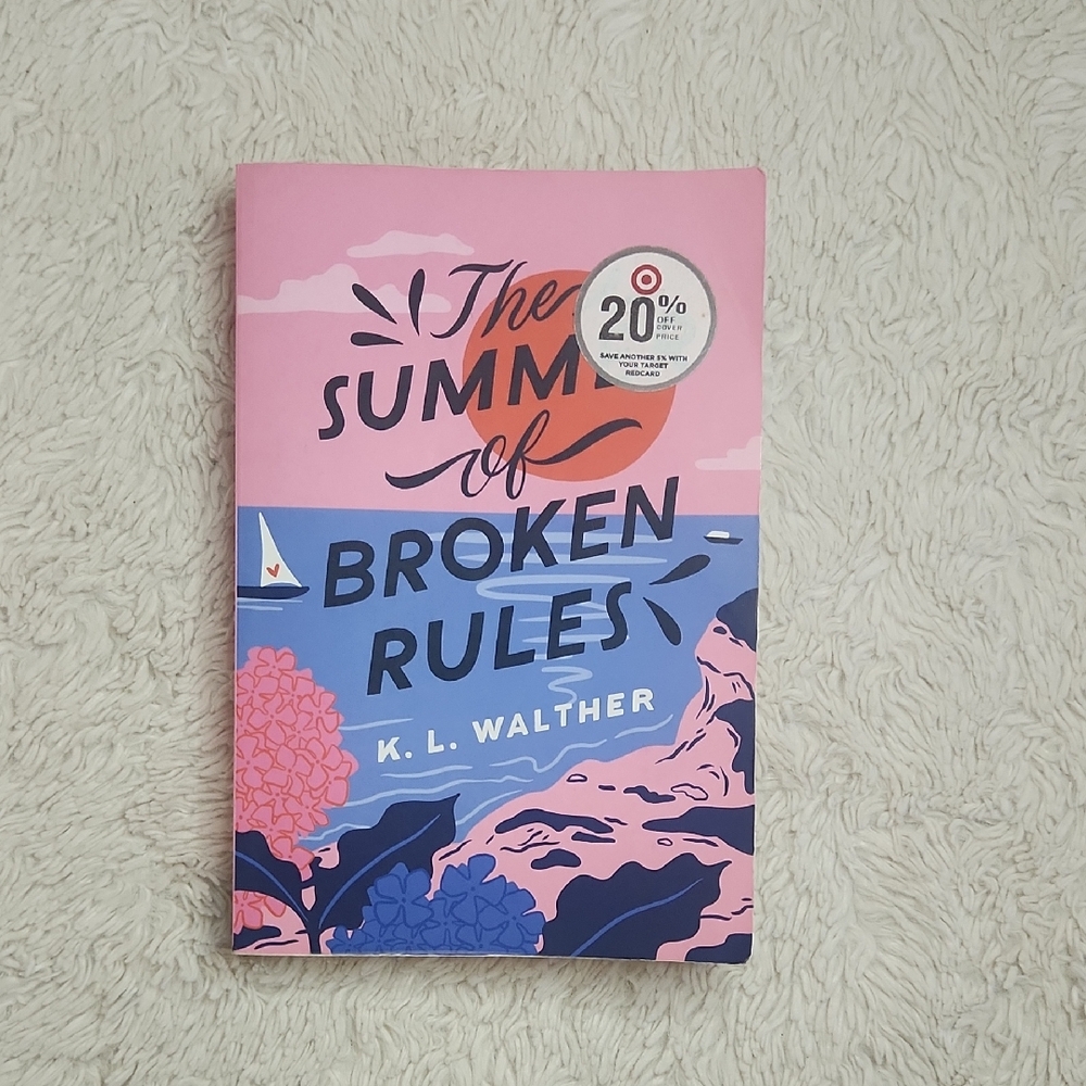 The Summer Of Broken Rules Paperback Book By K.L Walther